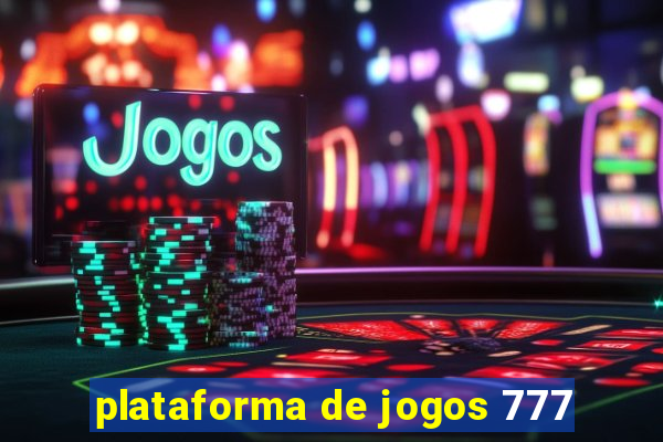 plataforma de jogos 777